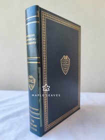 American Historical Documents 1000-1904 美国历史文献 哈佛经典 The Harvard Classis - Deluxe Edition - Registered Edition 竹节书脊 外表破损见图 内页挺好的