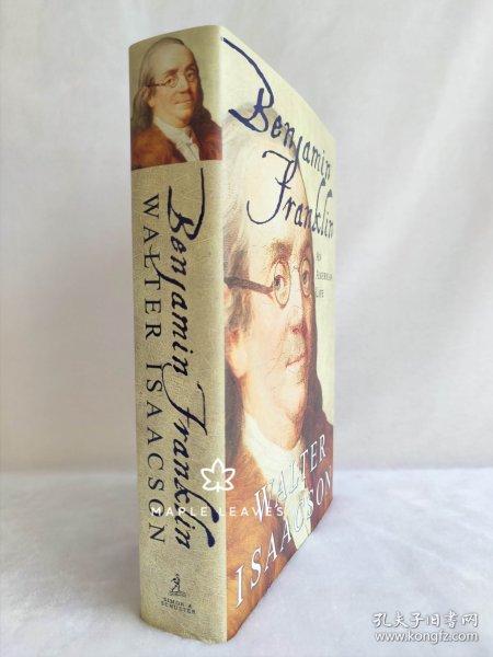 Benjamin Franklin An American Life