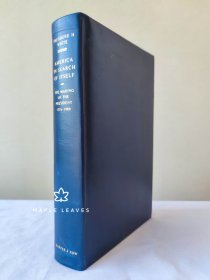 Theodore H. White 作者白修德签名  America in Search of Itself : The Making of the President, 1956-1980 书顶刷金