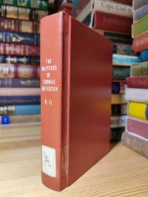 1903年版 托马斯·杰斐逊文集 第11卷 书顶刷金 The Writings of Thomas Jefferson Vol.11