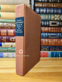 牛顿 Isaac Newton's Papers & Letters on Natural Philosophy, and related documents. Edited, with a general Introduction, by I. Bernard Cohen, assisted by R.E. Shofield, etc. Harvard Univ. Press. 1958.