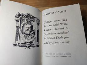 伽利略  Dialogue Concerning the Two Chief World Systems, Ptolemaic and Copernican 关于托勒密和哥白尼两大世界体系的对话