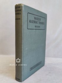 Leonard E Dickson . Modern Algebraic Theories