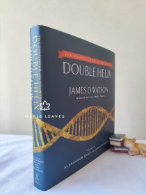 DNA之父 诺贝尔奖得主 詹姆斯·沃森 双螺旋 The Annotated and Illustrated Double Helix 大本 大量图片 2012年