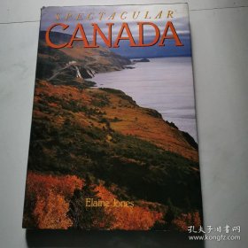 SPECTA CULAR CANADA（英文画册） 8开精装  货号N1