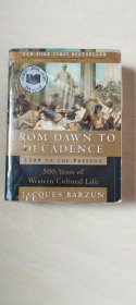 From Dawn to Decadence：500 Years of Western Cultural Life 1500 to the Present【品相  看图下单】