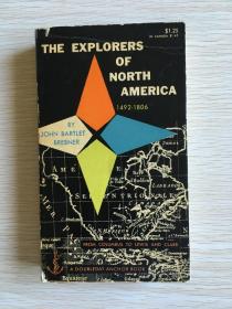 The Explorers of North America 1492-1806