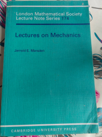 Lectures on Mechanics  英文原版  力学讲义   经典书籍  美国加州理工学院 Jerrold E Marsden院士专著