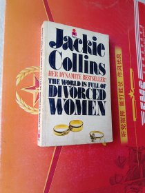 JACKIE COLLINS HER DYNAMITE BESTSELLER THE WORLD IS FULL OF DIVORCED WOMEN