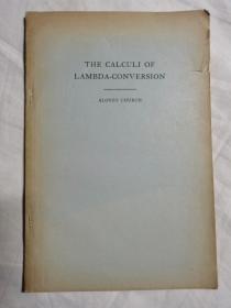 THE CALCULI OF LAMBDA-CONVERSION 入换位演算【英文版 小16开 看图见描述】