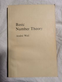 Basic Number Theory 基本数论（第3版）【英文版 小16开 1974年印刷 看图见描述】