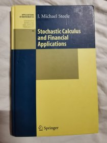Stochastic Calculus and Financial Applications【英文原版 小16开精装 2001年印刷 看图见描述】