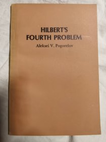 HILBERT'S FOURTH PROBLEM 希尔伯特第四问题【英文版 大32开 1979年印刷 看图见描述】