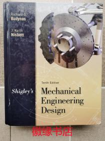 Mechanical Engineering Design（第十版）机械工程设计，英文版