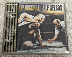英国摇滚乐队Groop Dogdrill专辑《Half Nelson》