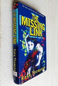 The Missing Link （精装原版外文书）