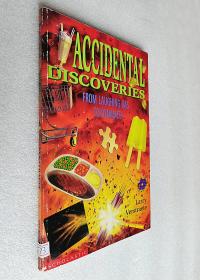 Accidental Discoveries: From Laughing Gas to Dynamite（原版外文书）