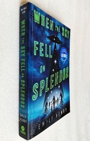 *When the Sky Fell on Splendor（平裝原版外文書）