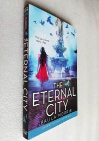 *The Eternal City （平装原版外文书）