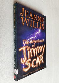 Adventures Of Jimmy Scar (原版外文书)