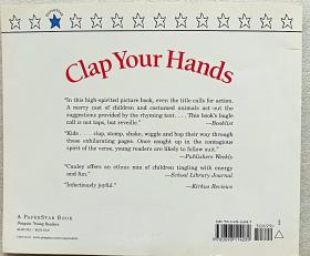 Clap Your Hands (Paperstar Book)（平装16开原版外文书）