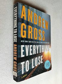 *Everything to Lose: A Novel (16開平裝原版外文書)