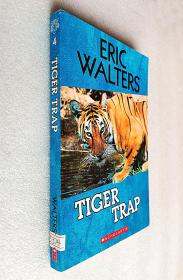 Tiger Trap（Eric walters）（原版外文书）