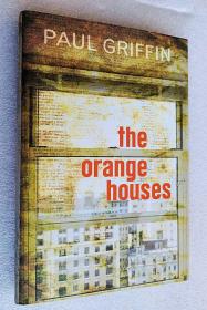 The Orange Houses（精装原版外文书）