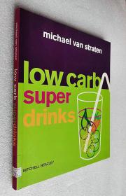 Low Carb Superdrinks (Mitchell Beazley Food)16开原版外文书