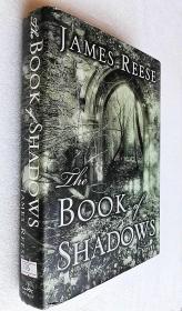 The Book of Shadows: A Novel （精装16开原版外文书）毛边书
