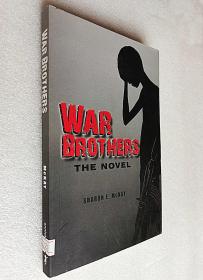 War Brothers: The Novel (原版外文书)