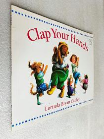 Clap Your Hands (Paperstar Book)（平装16开原版外文书）