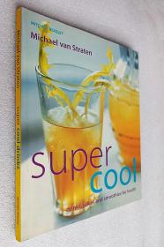 Supercool: Drinks for Health and Healing (Mitchell Beazley Drink)（12开原版外文书）