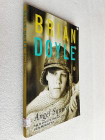 Angel Square （Brian doyle） (原版外文书)