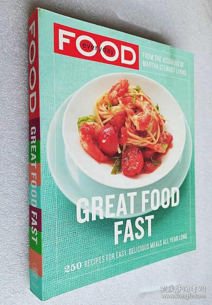 Everyday Food: Great Food Fast