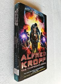 Alfred Kropp: The Thirteenth Skull (原版外文书)