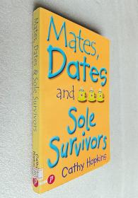 Mates, Dates and Sole Survivors（原版外文书）