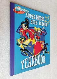 Super Hero High Yearbook! (DC Super Hero Girls)（平装16开原版外文书）