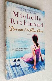 Dream of the Blue Room: A Novel （原版外文书）