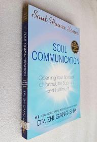 Soul Communication: Opening Your Spiritual Channels for Success and Fulfillment (Soul Power)（含光盘）（原版外文书）
