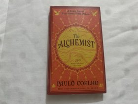 The Alchemist 25th Anniversary  A Fable About Fo