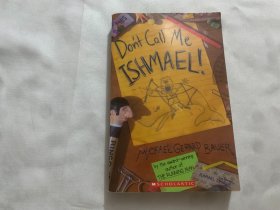 英文原版书 Don't Call Me Ishmael!