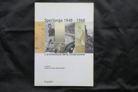 Sperlonga 1948-1968 L'architettura della ricostruzione