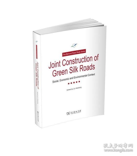 JointConstructionofGreenSilkRoads：Socical，EconomicandEnvironmentalContext