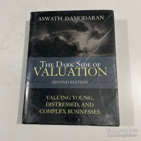 The Dark Side of Valuation