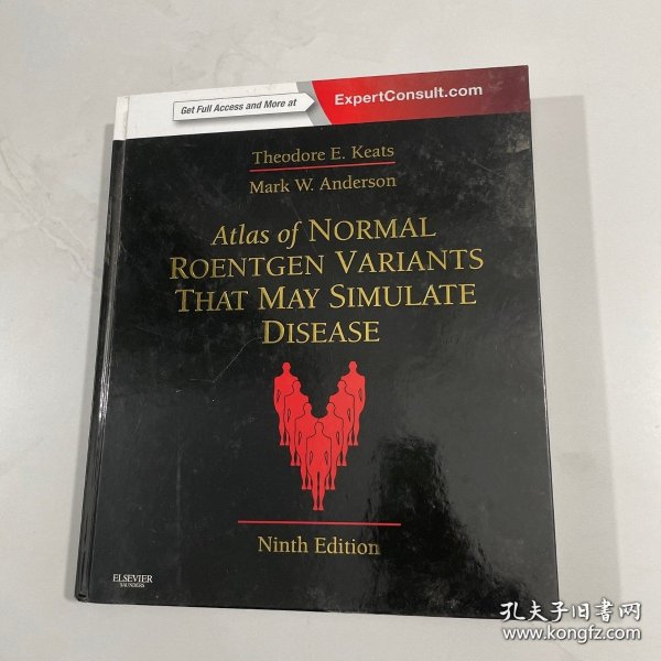 Atlas of Normal Roentgen Variants That May Simulate Disease: Expert Consult-Enhanced Online, 9e