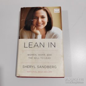 Lean In：Women, Work, and the Will to Lead