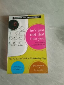 He's Just Not That into You：The No-excuses Truth to Understanding Guys