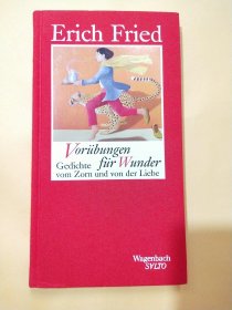 Vorübungen Gedichte Für Wunder:vom Zorn und von der Liebe