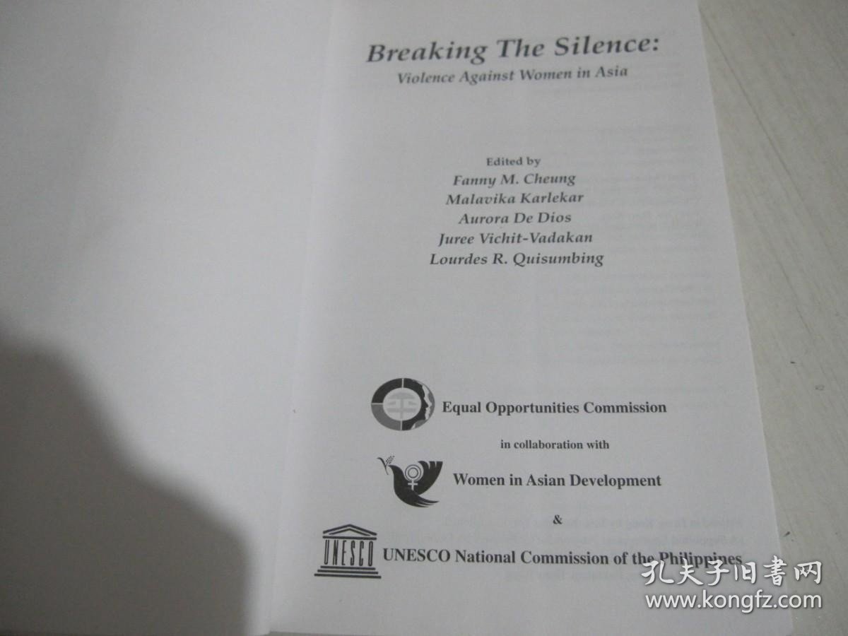 Breaking the Silence : Violence against Women in Asia 英文版